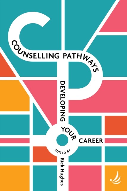 Counselling Pathways Developing your career (Paperback Book) - Image 4