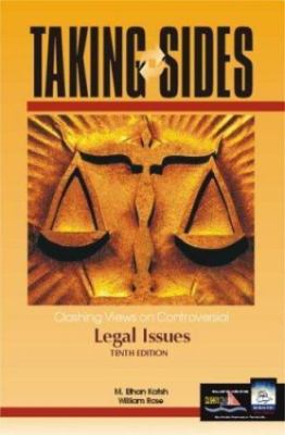 Taking Sides: Clashing Views on Controversial Legal Issues (Taking Sides)