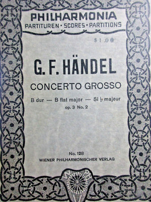 G. F. Handel Concerto Grosso in B Flat Major Op 3 No. 2 Wiener Philharmonischer