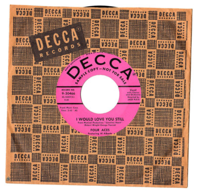 THE FOUR ACES I WOULD LOVE YOU STILL /HOW DO YOU SAY GOODBYE.U.S.1956 ''PROMO'' 7''
