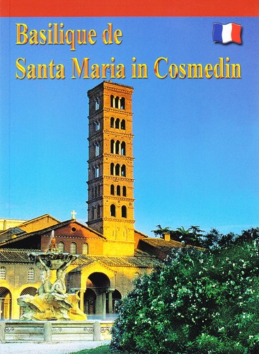 Basilique de Santa Maria in Cosmedin - Roma - GUIDA IN FRANCESE - Foto 1 di 1