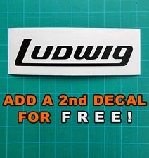 Ludwig Logo Bass Drum Decal Sticker available in multiple colors BOGO FREE!