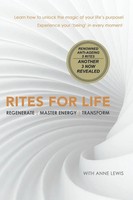 Rites For Life Regenerate Master Energy Transform Anne Lewis Taschenbuch 2018