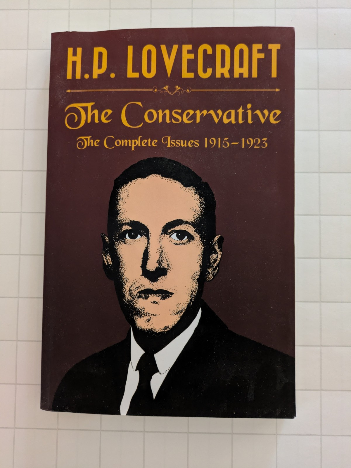 The Conservative, The Complete Issues 1915-1923