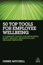 50 Top Tools for Employee Wellbeing : A Complete Toolkit