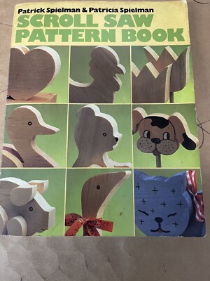 Scroll Saw Pattern Book Patrick and Patricia Spielman 1986 Paperback