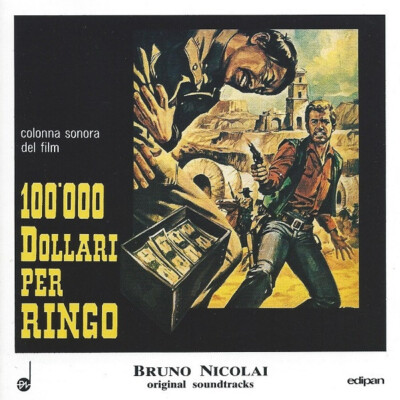 Bruno Nicolai - 100.000 Dollari Per Ringo (Colonna Sonora Del Film) (CD, Album) 