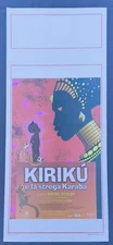 locandina poster KIRIKU' E LA STREGA KARABA' di M. OCELOT  1998 W100