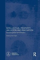 Intellectual Property Valuation And Innovation Towards Global Harmonisation Buch