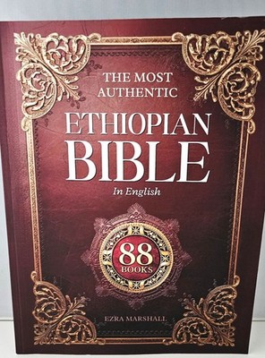 The Most Authentic Ethiopian Bible in English Complete 88 Books