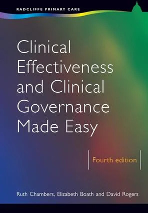 Clinical Effectiveness and Clinical Governance Made Easy (Radcliffe Primary Care) - Image 2