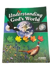 ABeka Understanding Gods World (4th ed) Stude...