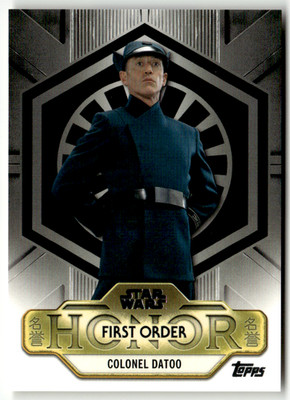 Topps 2024 Star Wars Honor No. FH-4 Colonel Datoo First Order