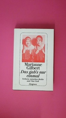 178270 Marianne Gilbert Finnegan DAS GAB'S NUR EINMAL verloren zwischen Berlin