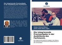 RubéN Clairat Wilson (U. A.) | Die Integrierende Praxisaufgabe In Der...