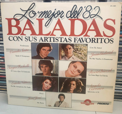 Lo Mejor Del 82 Baladas Con Sus Artistas Favoritos Pronto Records SPL 2001 - LP