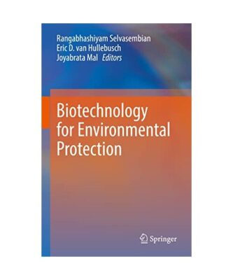 Biotechnology for Environmental Protection