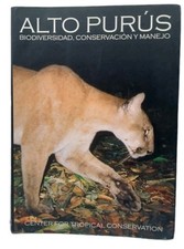 Alto Purús: Biodiversidad, Conservación y M...