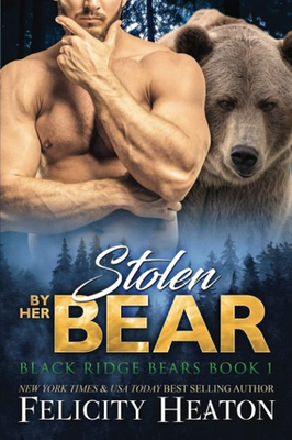 #ad Stolen by her Bear Black Ridge Bears Shifter Romance Series $7.59