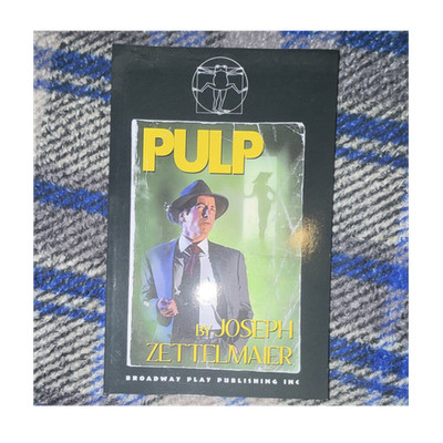 Pulp Drama Book Joseph Zettelmaier Broadway Play Publishing Inc English
