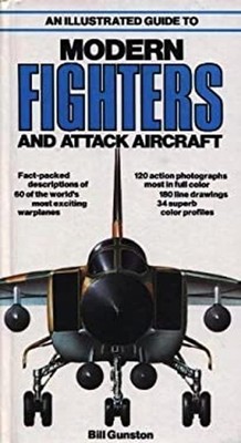 Modern Fighters and Attack Aircraft Hardcover Barry C. Wheeler