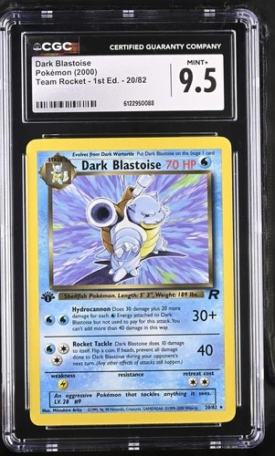 CGC 9.5 MINT+ Dark Blastoise 2000 Team Rocket 1st Edition 20/82 Pokemon Card