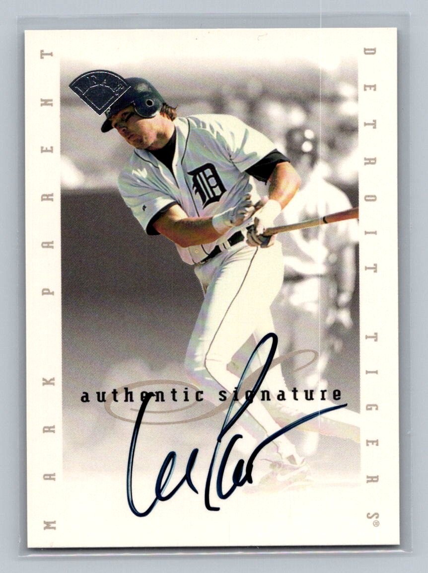 1996 Leaf Signature Series Signatures Update Mark Parent Auto Detroit Tigers