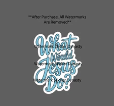 What Would Jesus Do Sticker Waterproof Decal WWJD Quote Faith Gift NEW