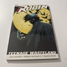 Robin Teenage Wasteland By Freddie Williams Adam Beechen And Frazer Irving Robin Teenage Wasteland By Freddie Williams Adam Beechen And Frazer Irving