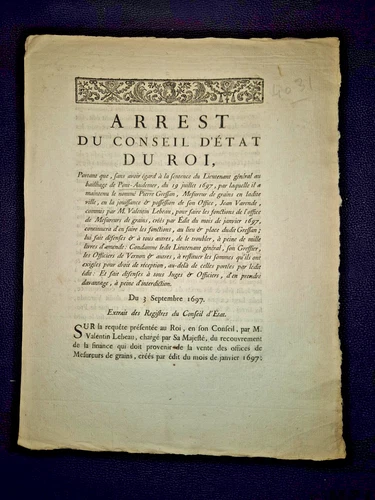 ARRET CONSEIL ETAT 1697 Louis XIV Pont-Audemer Vernon Grains Normandie Rare