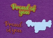 PROUD OF YOU # 2 with background die cuts scrapbook cards