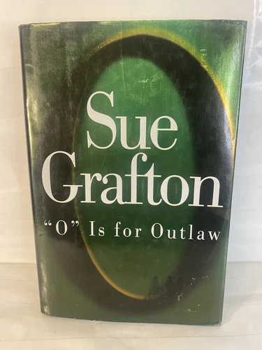 O Is for Outlaw by Sue Grafton (1999, Hardcover)