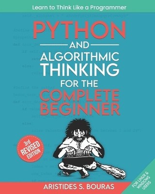 Aristides Boura Python and Algorithmic Thinking for th (Taschenbuch) (US IMPORT)