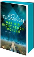 Was wir nicht sehen wollen: Kriminalroman: Ba...