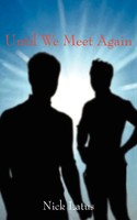 Until We Meet Again | Nick Latus | Taschenbuch | Kartoniert / Broschiert | 2004