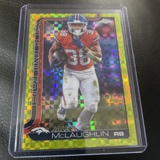 2025 Topps Chome Yellow X-Fractor #90 Jaleel Mclaughlin