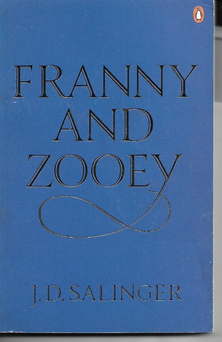 Franny and Zooey by J D Salinger P/B Penguin 2010