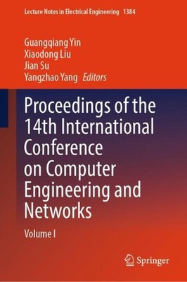 Proceedings of the 14th International Conference on Computer Engineering and Net