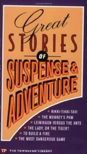 Great Stories of Suspense and Adventure (Townsend Library) - Paperback - GOOD