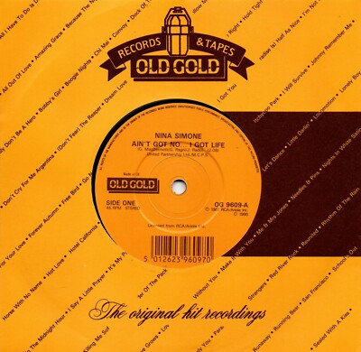 Nina Simone:Ain't got no... I got life/To love somebody:UK Old Gold:Re-Issue