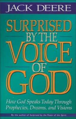 Surprised by the Voice of God - Paperback By Deere, Jack S. - GOOD