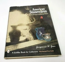 American Stonewares The Art & Craft of Utilitarian Potters Georgeanna Greer 1999
