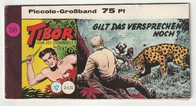   TIBOR SOHN DES DSCHUNGELS #58 Gilt das Ver..., Lehning PICCOLO-COMIC Z3