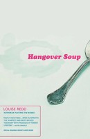 Louise Reed | Hangover Soup | Taschenbuch | Englisch (2011) | Back Bay Books
