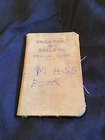 VINTAGE 1940 WORLD WAR 2 SOLDIERS & SAILORS PRAYER BOOK MILITARY COLLECTIBLE