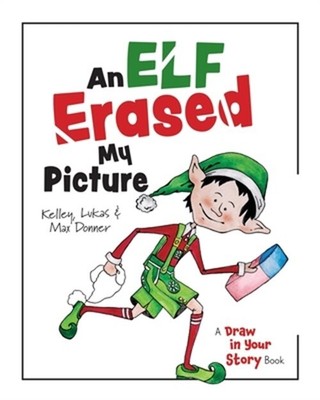 An Elf Erased My Picture (Paperback or Softback)