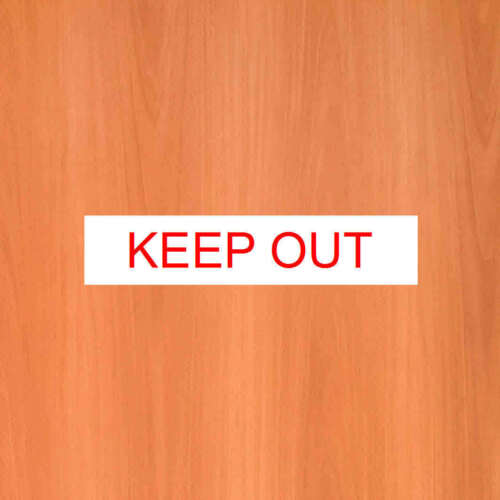 Keep out door sign or sticker 5495RW Easy apply stickon stick-on door adhesive - Picture 1 of 3