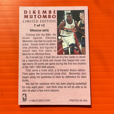(1)1992 FLEER DIKEMBE MUTOMBO LIMITED EDITION #7 OF 12 BASKETBALL CARD (1)1992 FLEER DIKEMBE MUTOMBO LIMITED EDITION #7 OF 12 BASKETBALL CARD