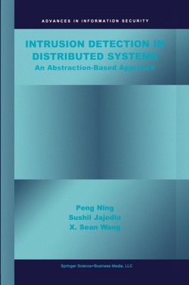 Peng Ning - Intrusion Detection in Distributed Systems   An Abstractio - X555z