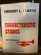 Characteristic Studies for the Cornet-Herbert L. Clarke/Instruction Book - NEW